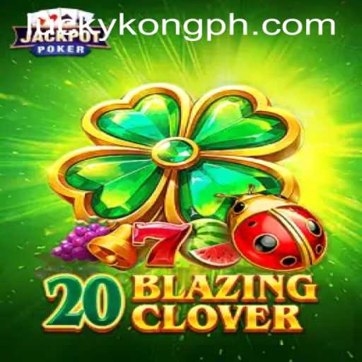 20BlazingClover: A New Sensation at LuckyKong Casino