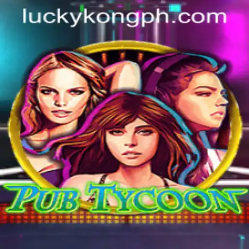 Exploring the Exciting World of PubTycoon at LuckyKong Casino