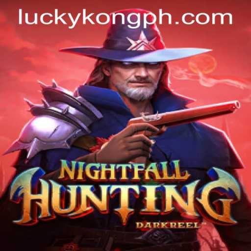 Explore the Thrilling World of NightfallHunting at LuckyKong Casino