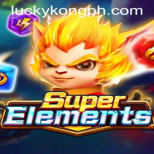 SuperElements: Explore the Exciting World of LuckyKong Casino