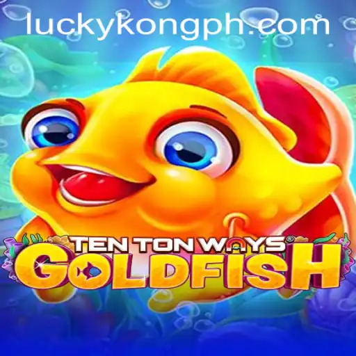 Unveiling TenTonWaysGoldfish at LuckyKong Casino: Dive into an Ocean of Wins